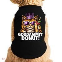 Goddammit Donut Princess Cat Meme Funny Doggie Tank thumb 0
