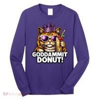 Goddammit Donut Princess Cat Meme Funny Long Sleeve Shirt thumb 0