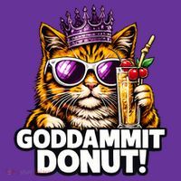 Goddammit Donut Princess Cat Meme Funny Women's T-Shirt thumb 6