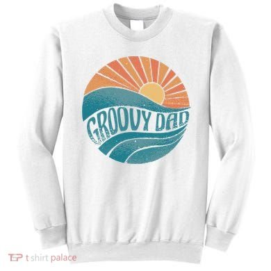 Groovy Dad Retro Sunset Gift Sweatshirt