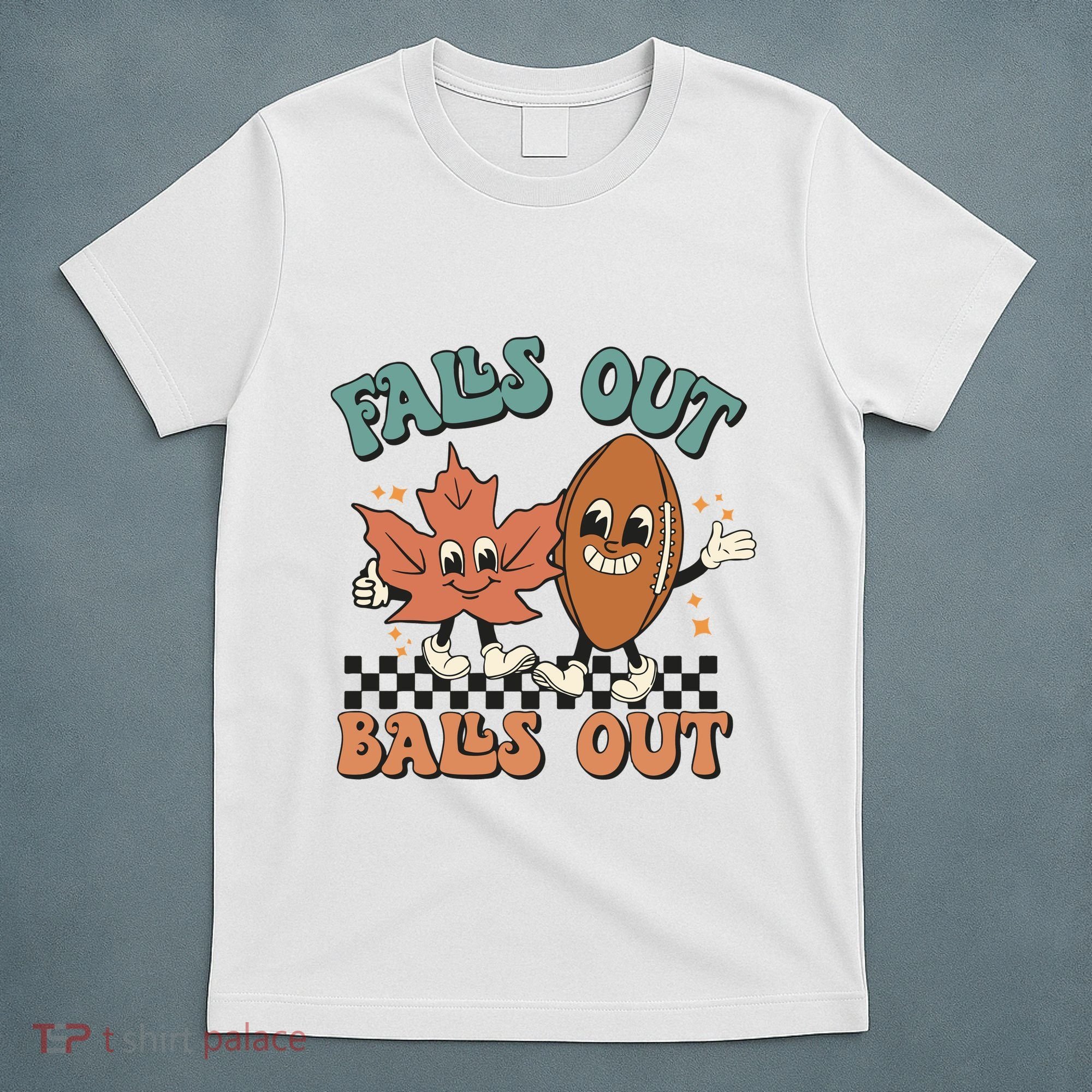 Game Day Retro Football Falls Out Balls Out T-Shirt
