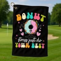 Groovy Donut Stress Do Your Best Teacher Test Day Golf Towel thumb 1