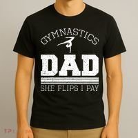 Gymnastics Dad She Flips I Pay Gymnast Balance Gymnastics T-Shirt thumb 3