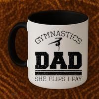 Gymnastics Dad She Flips I Pay Gymnast Balance Gymnastics Coffee Mug thumb 2