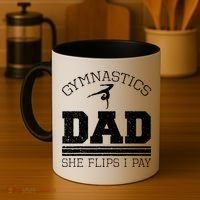 Gymnastics Dad She Flips I Pay Gymnast Balance Gymnastics Coffee Mug thumb 4