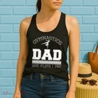 Gymnastics Dad She Flips I Pay Gymnast Balance Gymnastics Women's Tank Top thumb 2
