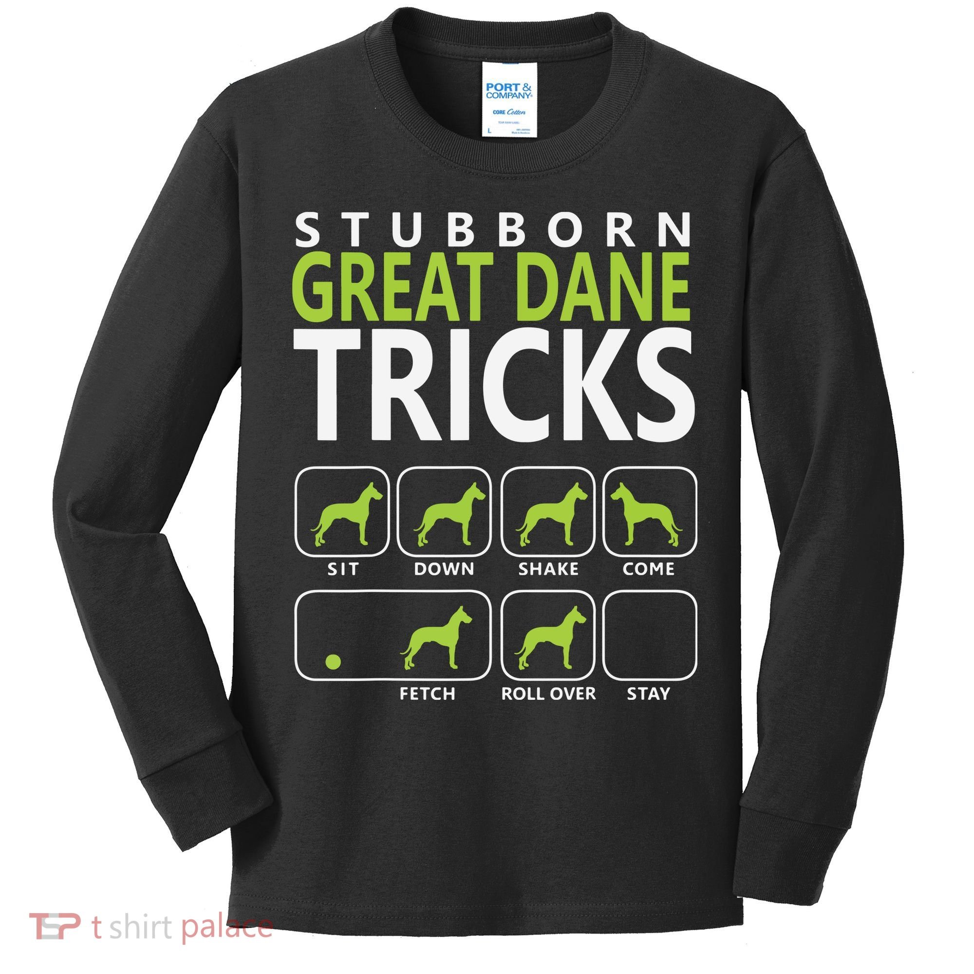Great Dane Shirts Stubborn Great Dane Tricks Dog Kids Long Sleeve Shirt