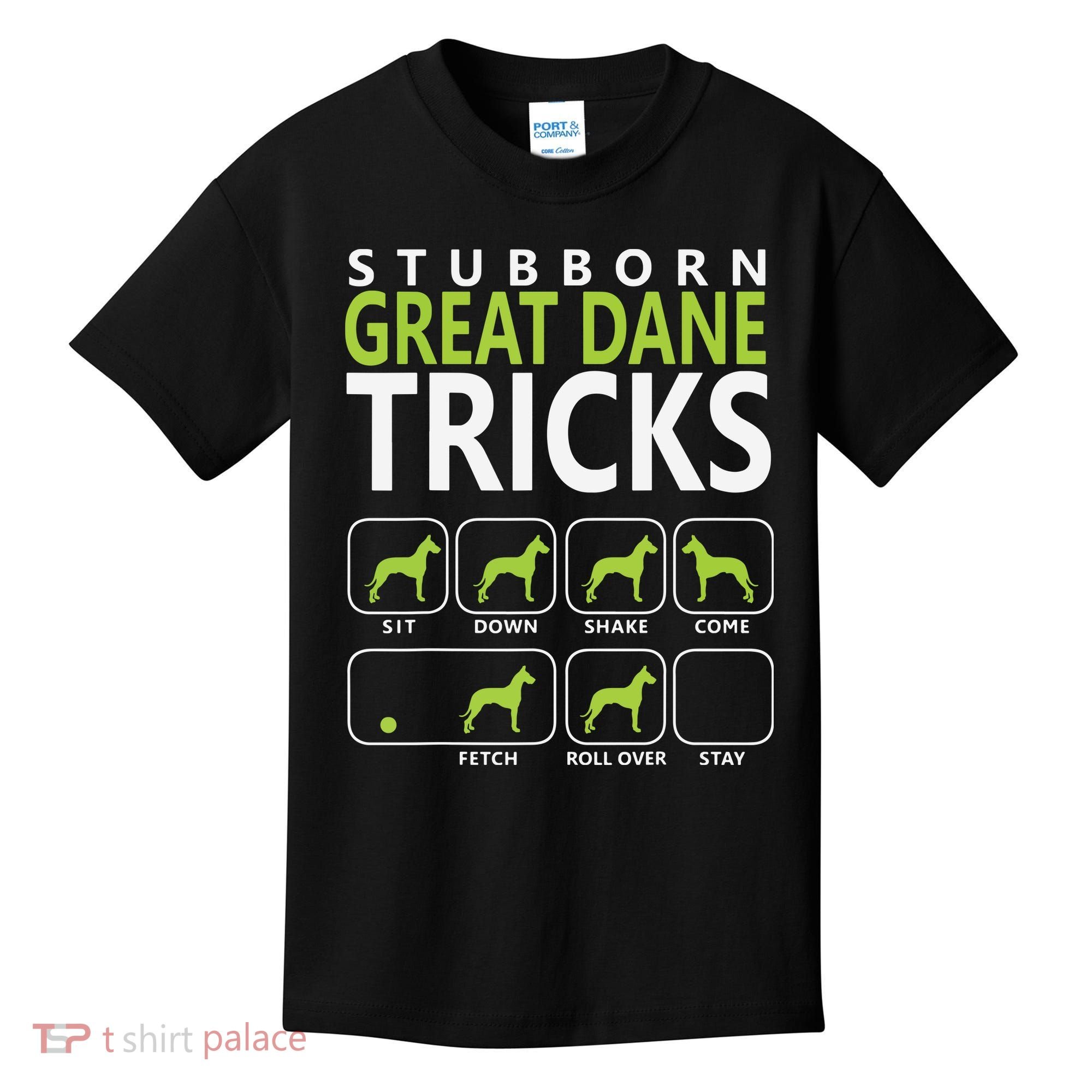 Great Dane Shirts Stubborn Great Dane Tricks Dog Kids T-Shirt