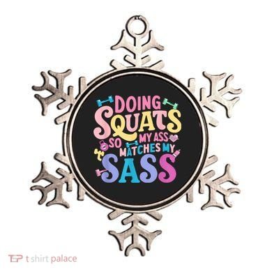 Gym Doing Squats So My Ass Matches My Sass Colorful Ornament