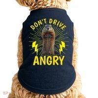 Groundhog Day Shirt Don't Drive Angry Doggie Tank thumb 0