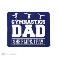 Gymnastics Dad She Flips I Pay Gymnastics Dad Gifts Mousepad thumb 0