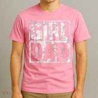 Girl Dad Shirt For Hashtag Girl Dad Fathers Day Daughter T-Shirt thumb 3