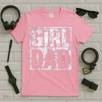 Girl Dad Shirt For Hashtag Girl Dad Fathers Day Daughter T-Shirt thumb 5