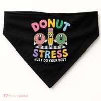 Groovy Donut Stress Just Do Your Best Testing Day Teachers USA-Made Doggie Bandana thumb 0