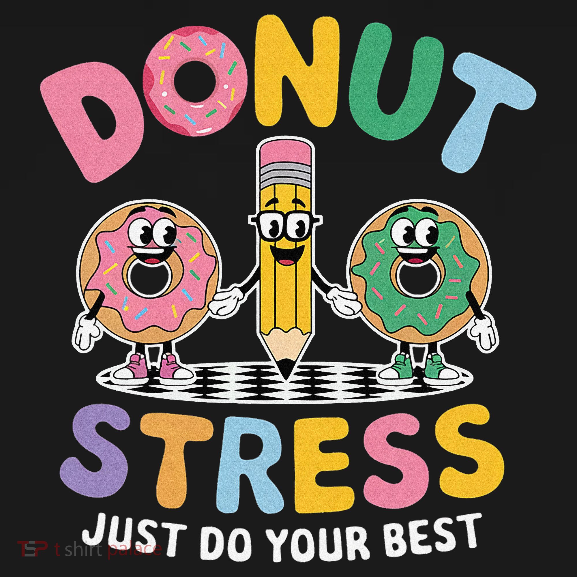 Groovy Donut Stress Just Do Your Best Testing Day Teachers Apron