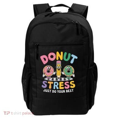 Groovy Donut Stress Just Do Your Best Testing Day Teachers Backpack