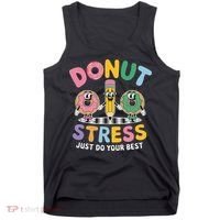 Groovy Donut Stress Just Do Your Best Testing Day Teachers Tank Top thumb 0