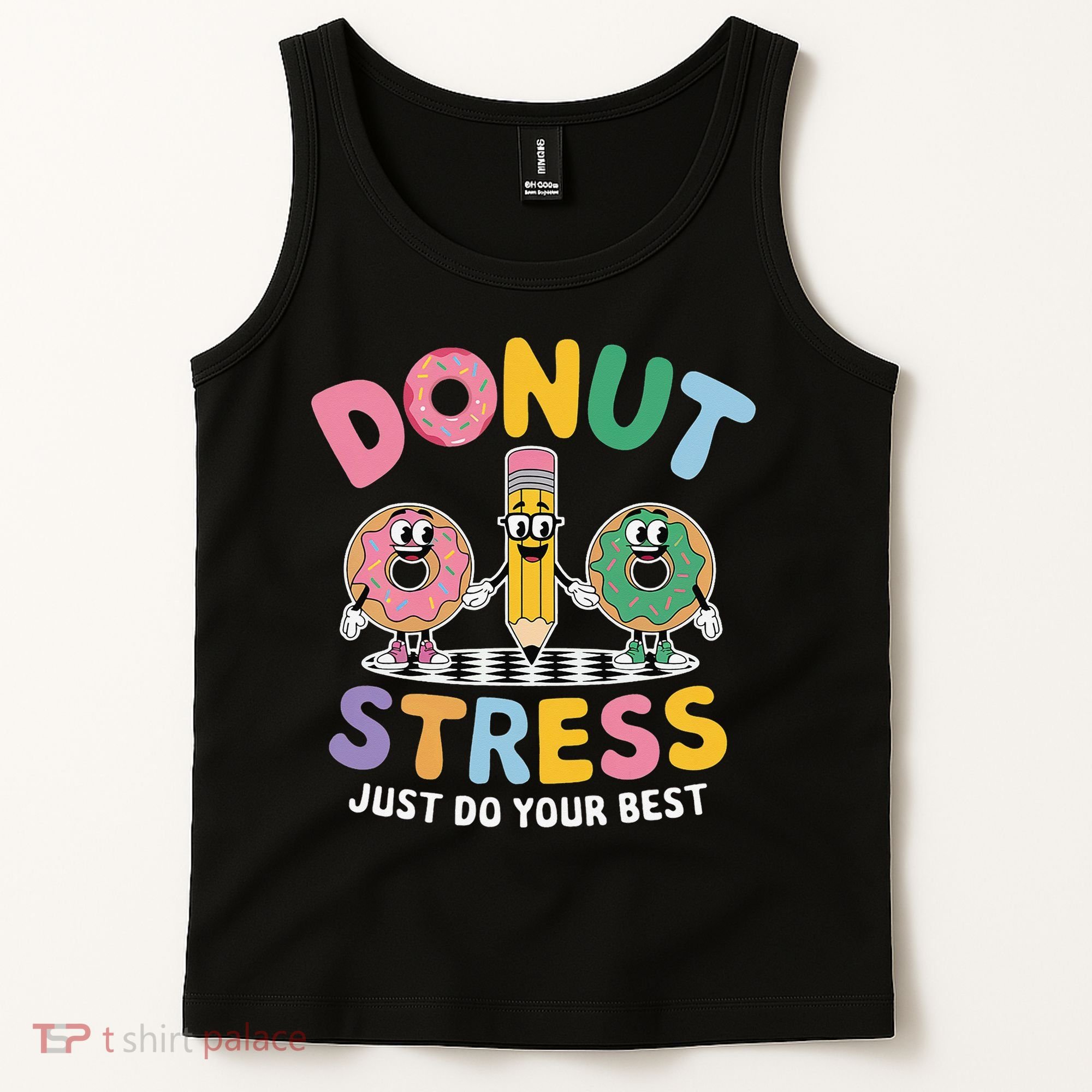 Groovy Donut Stress Just Do Your Best Testing Day Teachers Tank Top