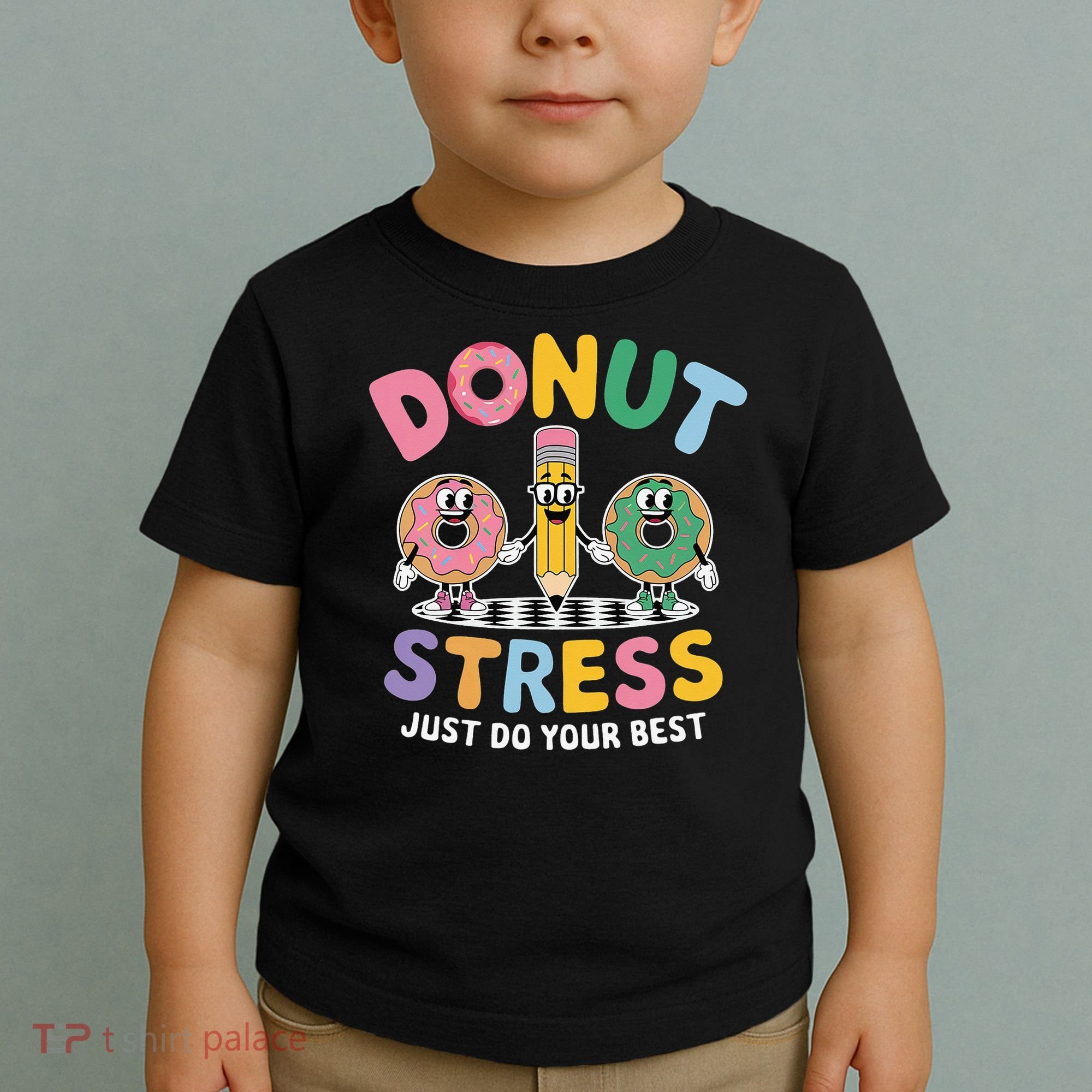 Groovy Donut Stress Just Do Your Best Testing Day Teachers Toddler T-Shirt
