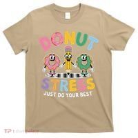 Groovy Donut Stress Just Do Your Best Testing Day Teachers T-Shirt thumb 0