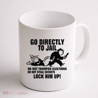 Go Directly To Jail TRUMP, Lock Him Up Coffee Mug thumb 1