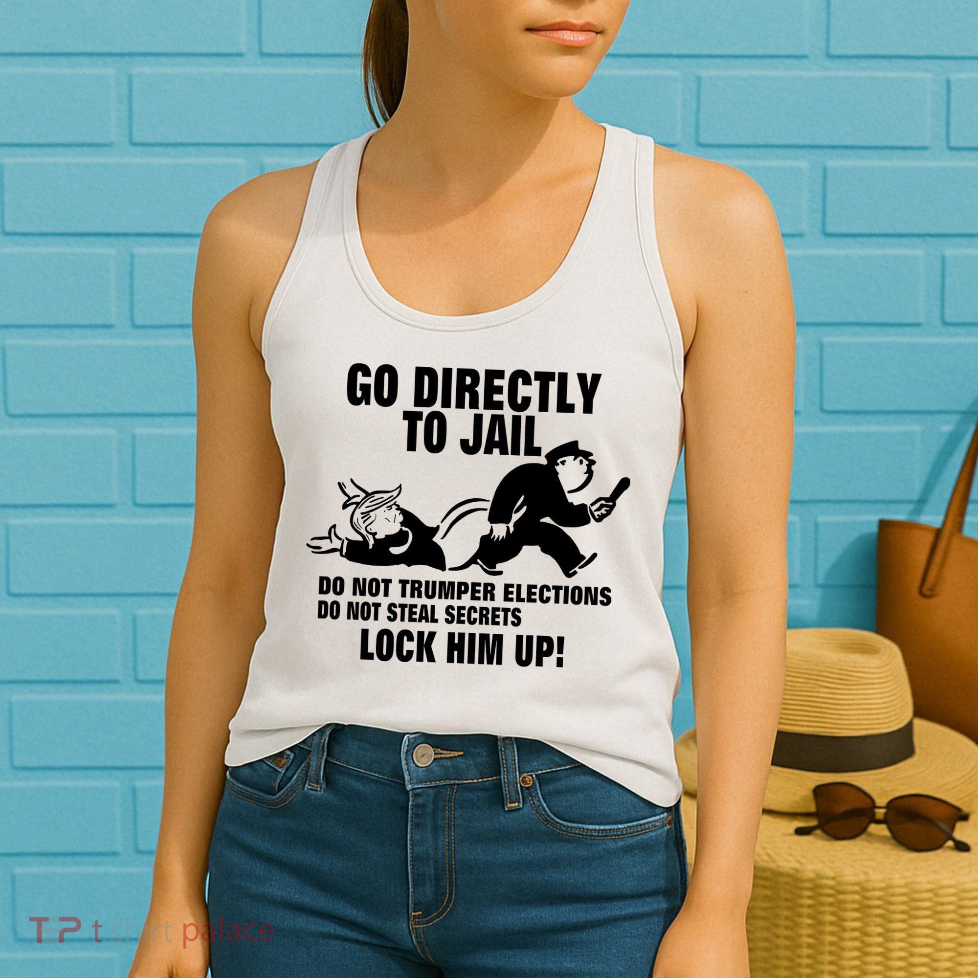 Go Directly To Jail TRUMP, Lock Him Up Women's Tank Top