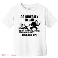 Go Directly To Jail TRUMP, Lock Him Up Toddler T-Shirt thumb 0