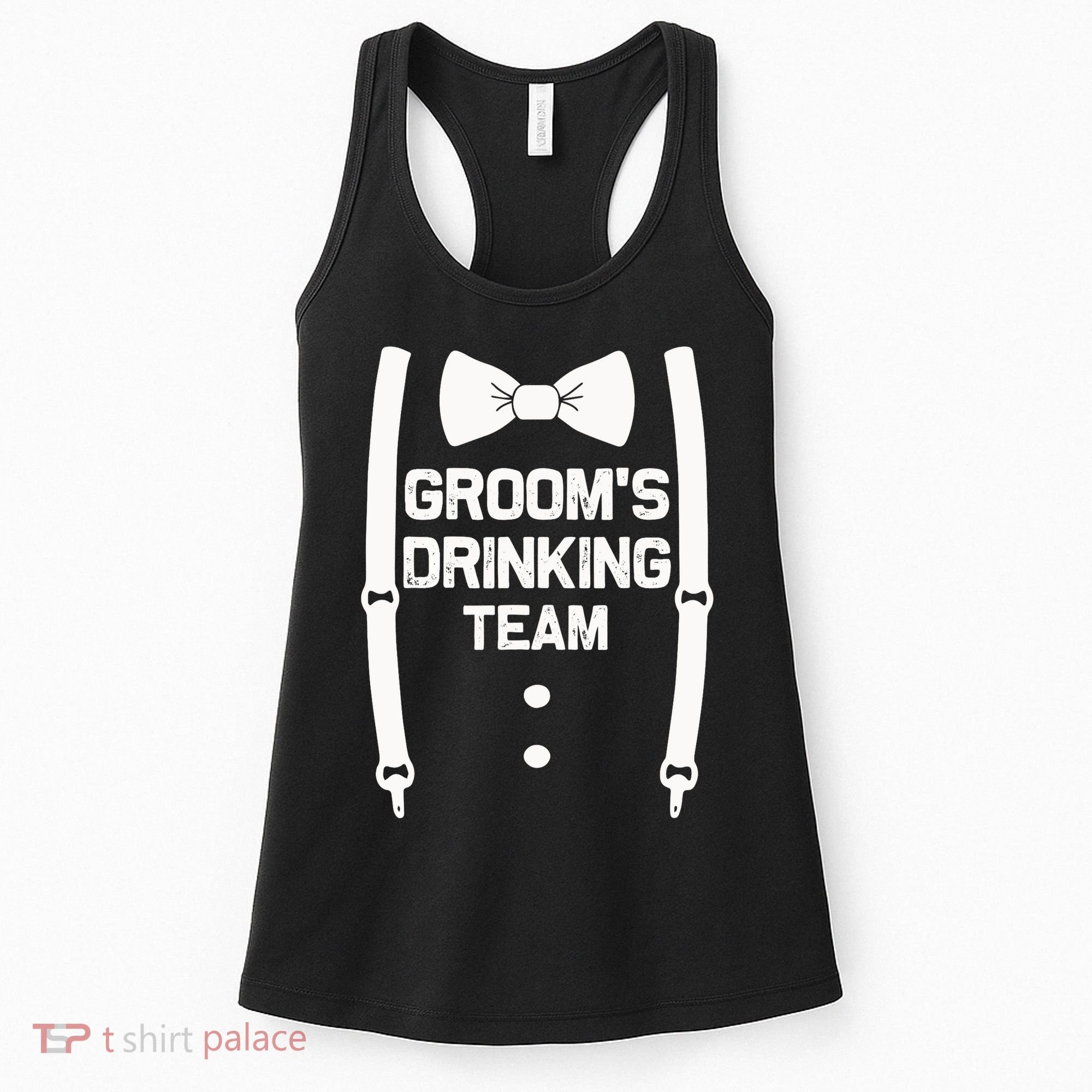 Groom's Drinking Team | Bachelor Party Squad | Wedding Women's Tank Top