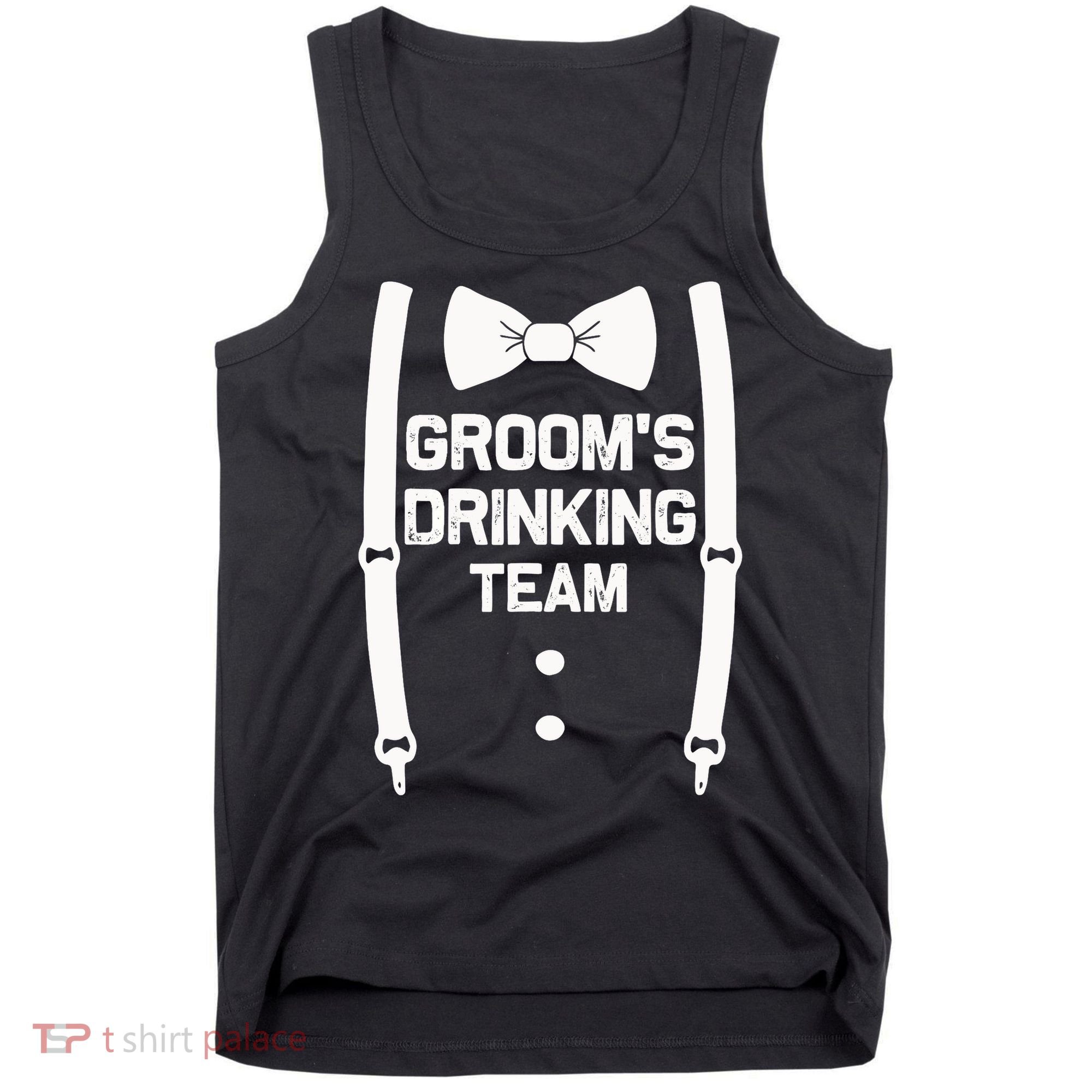 Groom's Drinking Team | Bachelor Party Squad | Wedding Tank Top