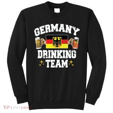 Germany Drinking Team Germany Beer Festivals Oktoberfest Sweatshirt