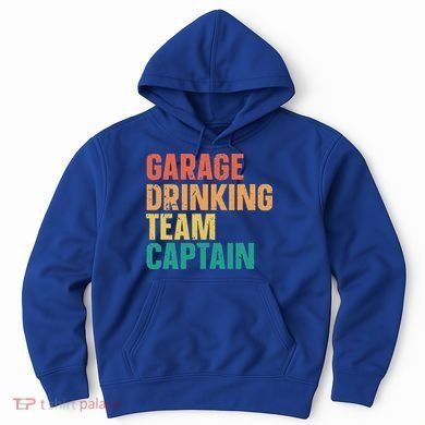 Garage Drinking Team Captain Hoodie
