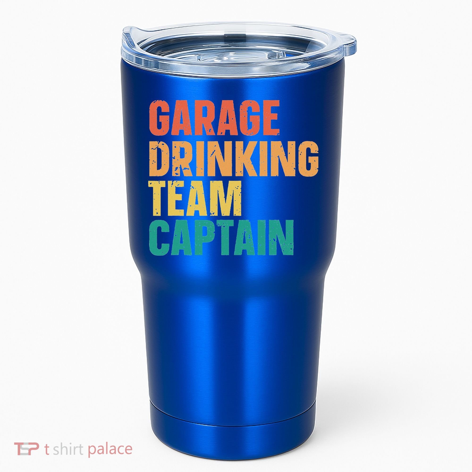 Garage Drinking Team Captain Tumbler