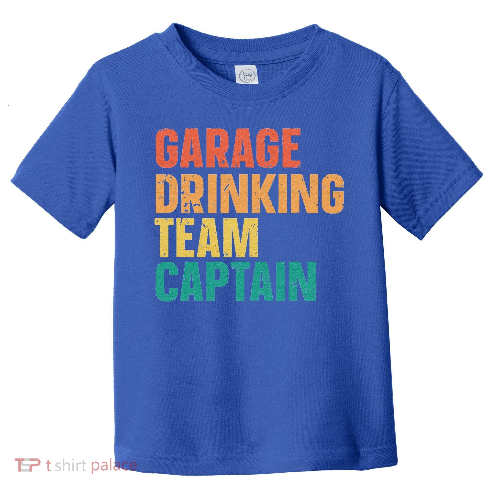 Garage Drinking Team Captain Toddler T-Shirt