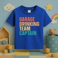 Garage Drinking Team Captain Toddler T-Shirt thumb 3