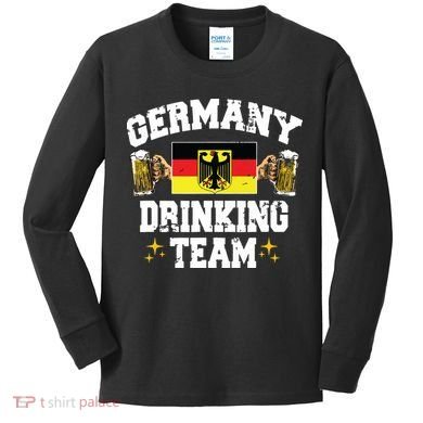 Germany Drinking Team Germany Beer Festivals Oktoberfest Kids Long Sleeve Shirt