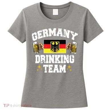 Germany Drinking Team Germany Beer Festivals Oktoberfest Women's T-Shirt