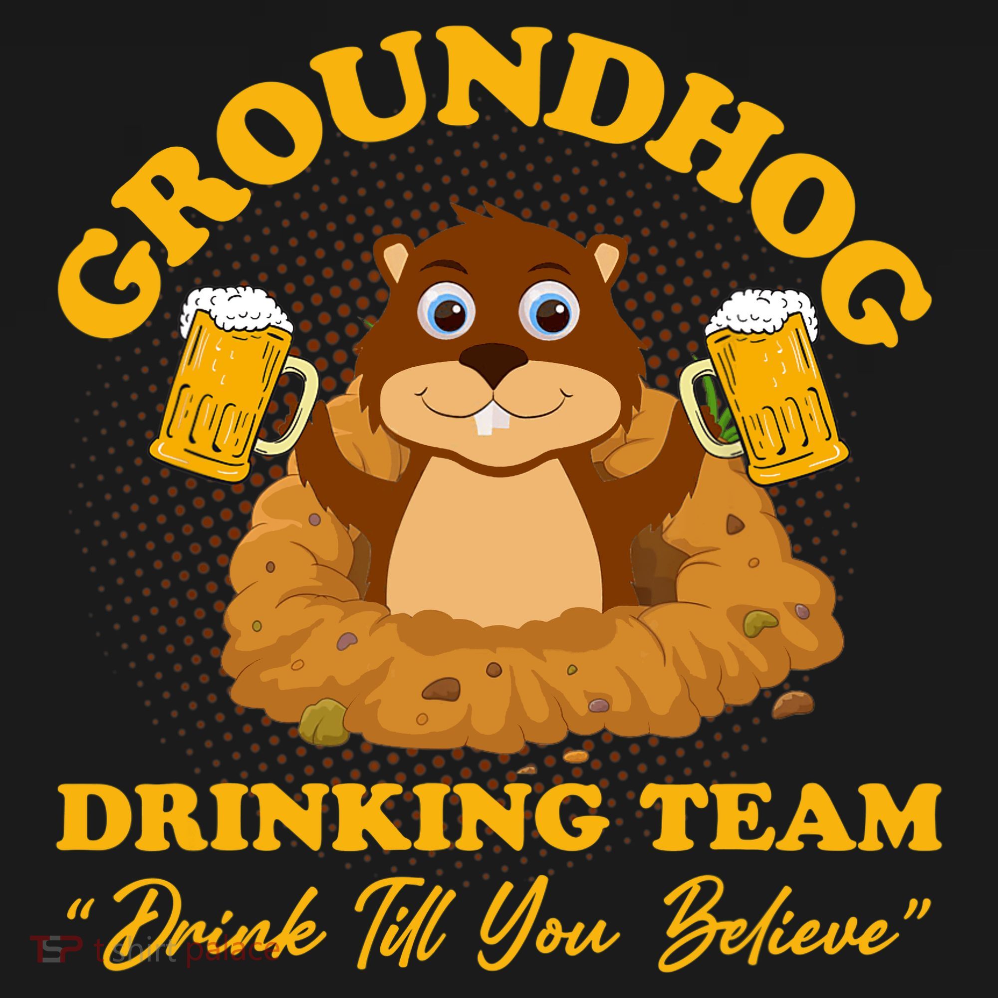 Groundhog Drinking Team Drink Till You Believe Groundhog Day Backpack
