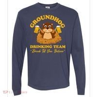 Groundhog Drinking Team Drink Till You Believe Groundhog Day Comfort Colors Heavyweight Long Sleeve T-Shirt thumb 0