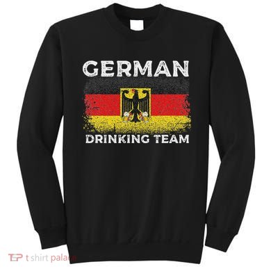 German Drinking Team Germany Flag Oktoberfest German Sweatshirt