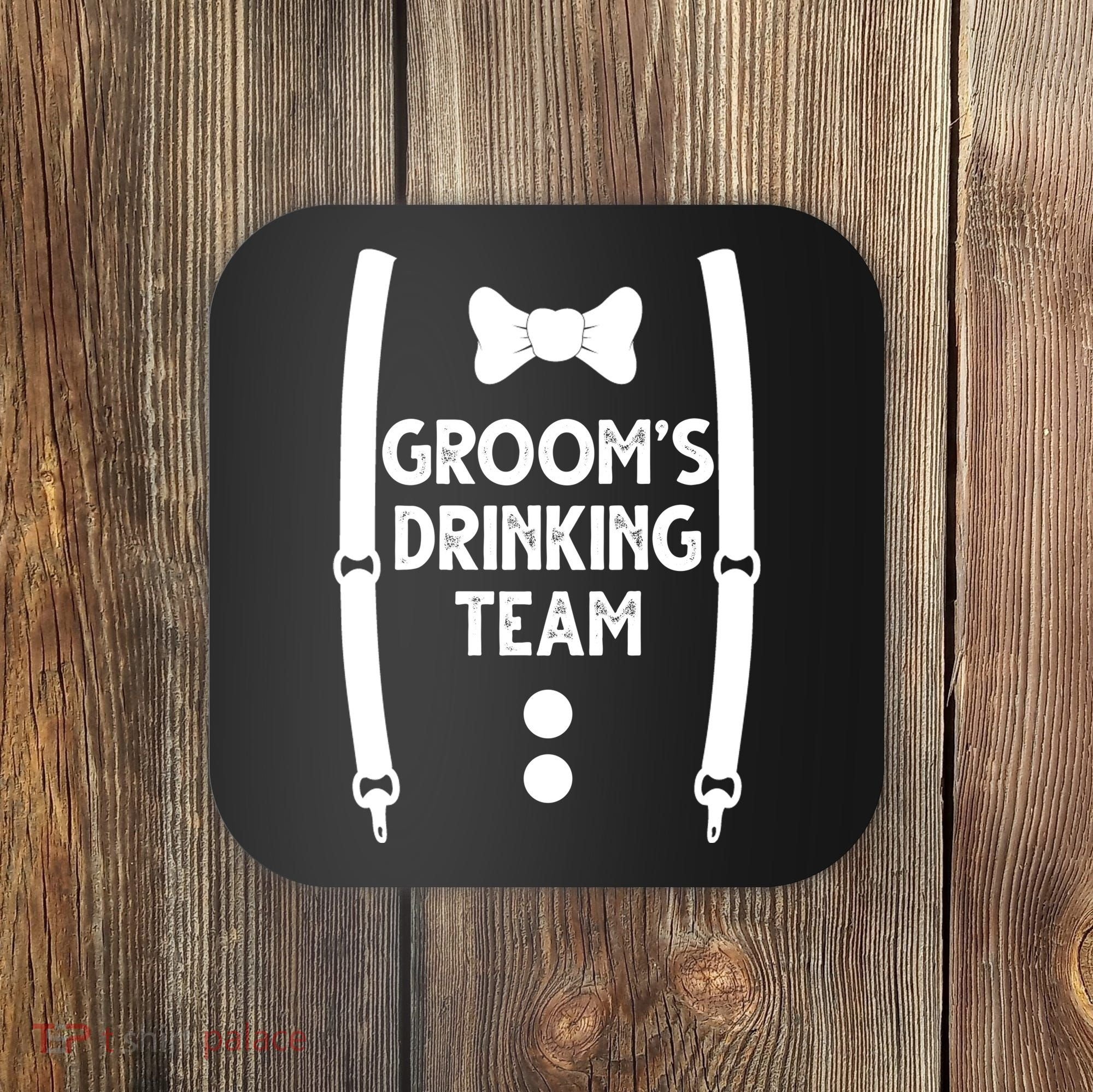 Grooms Drinking Team Funny Wedding Suit Coaster