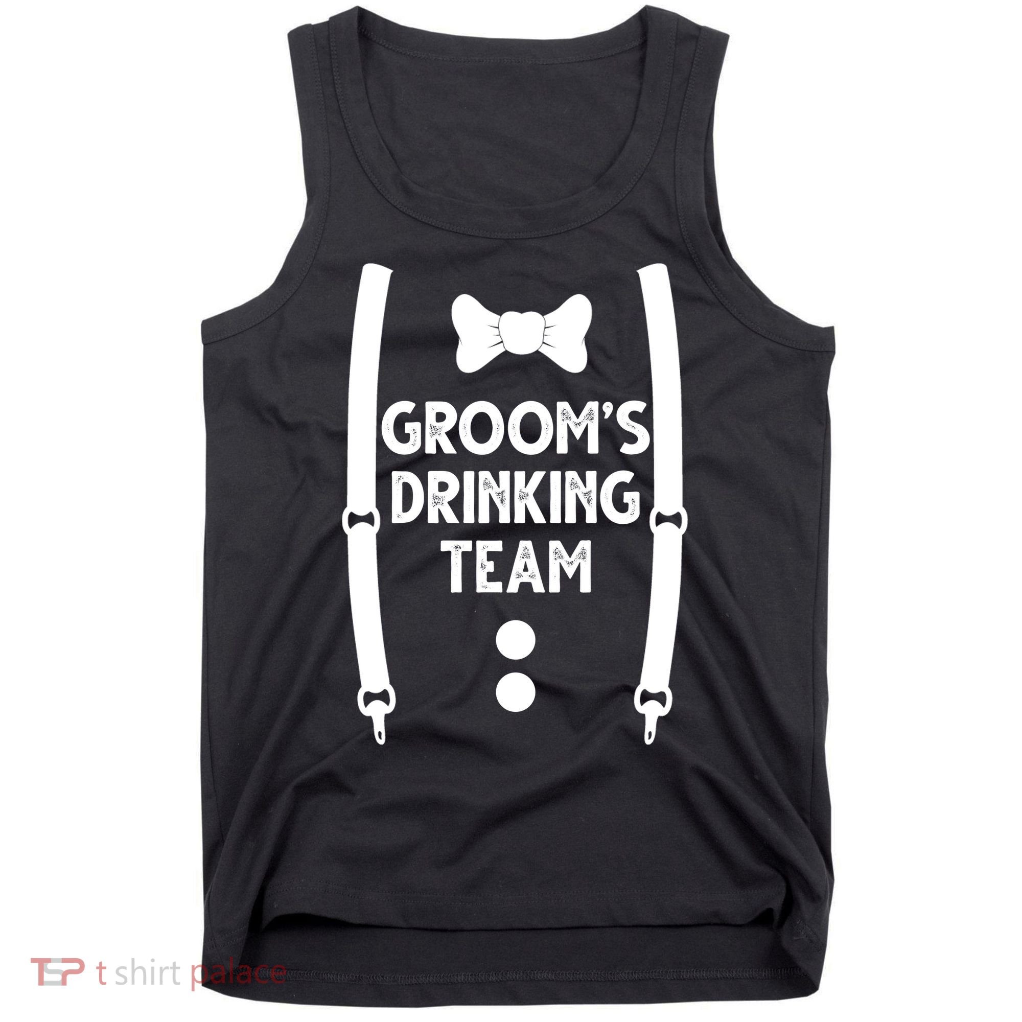 Grooms Drinking Team Funny Wedding Suit Tank Top