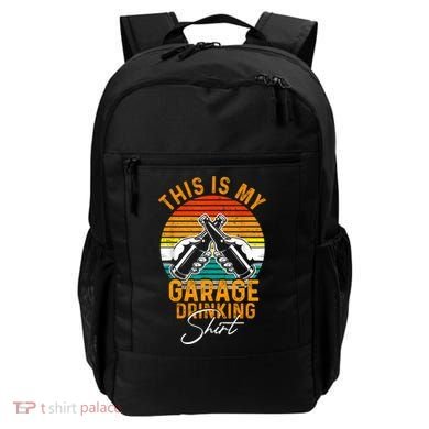 Garage Drinker Vintage Beer This Is My Garage Drinking Backpack