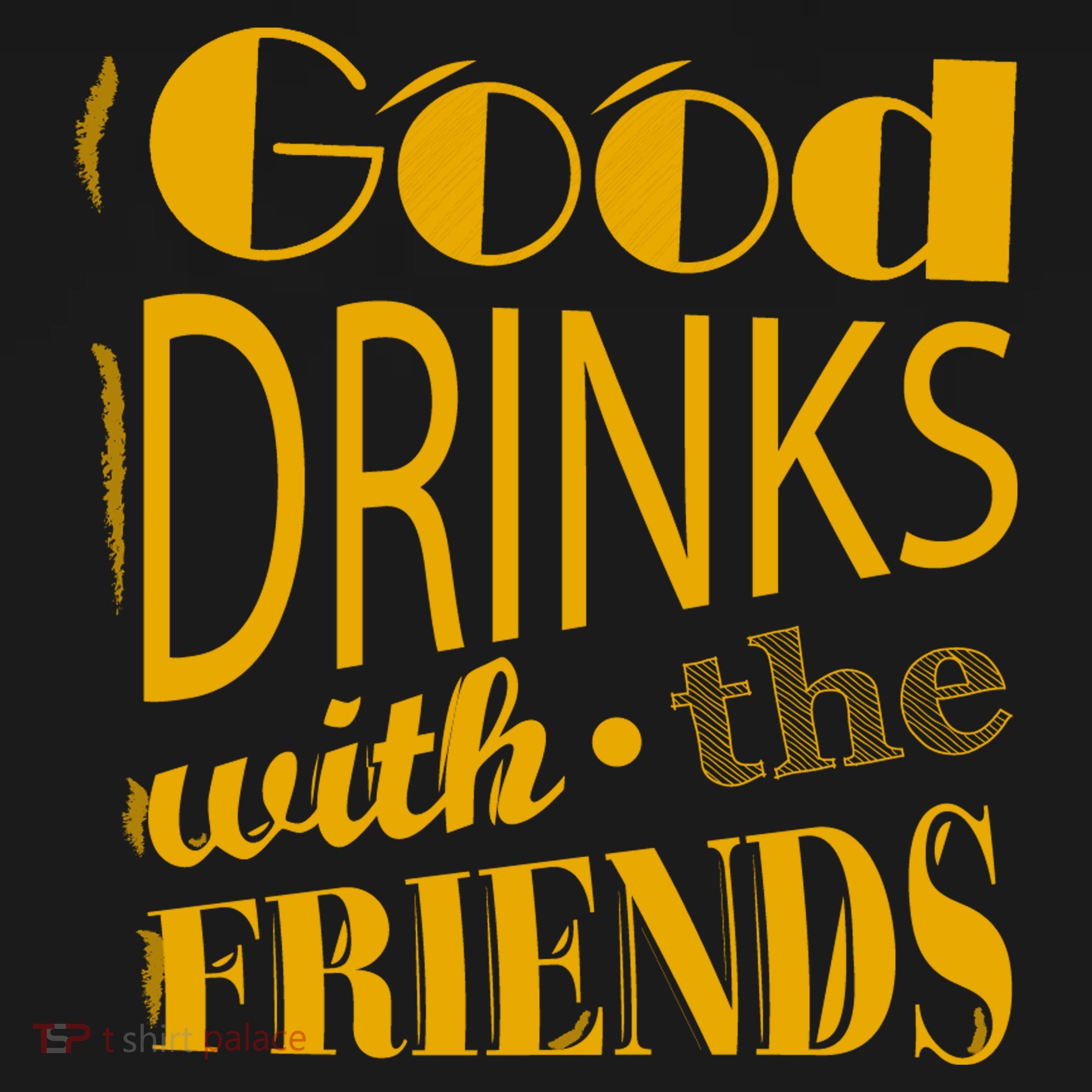Good Drinks With The Friends Doggie Tank