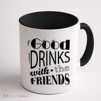 Good Drinks With The Friends Coffee Mug thumb 1