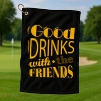 Good Drinks With The Friends Golf Towel thumb 1