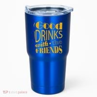 Good Drinks With The Friends Tumbler thumb 0