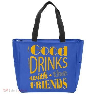 Good Drinks With The Friends Tote Bag