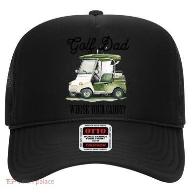 Golf Dad Whose Your Caddy? Funny Golf Lover FatherS Day Gift Hat