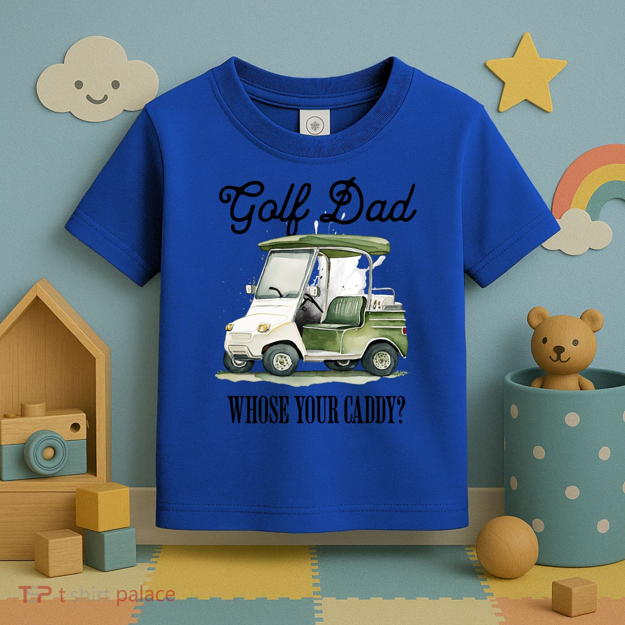 Golf Dad Whose Your Caddy? Funny Golf Lover FatherS Day Gift Toddler T-Shirt