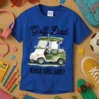 Golf Dad Whose Your Caddy? Funny Golf Lover FatherS Day Gift Kids T-Shirt thumb 3